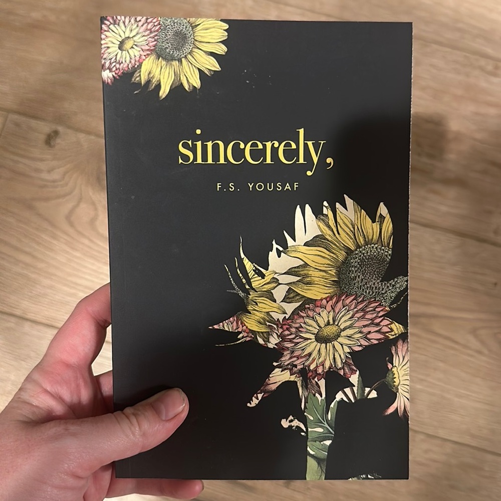 Sincerely, by F.S. Yousaf